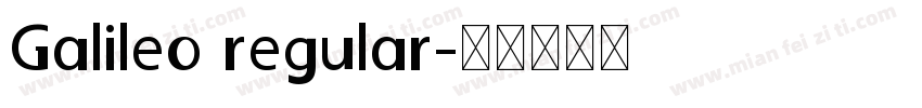Galileo regular字体转换